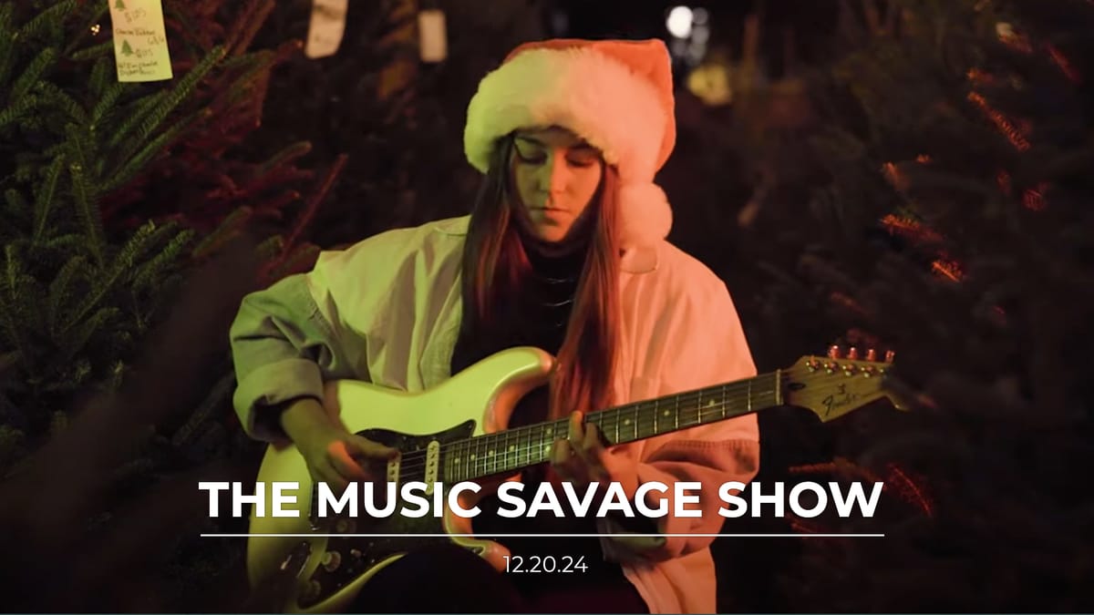 The Music Savage Show | 12.20.2024