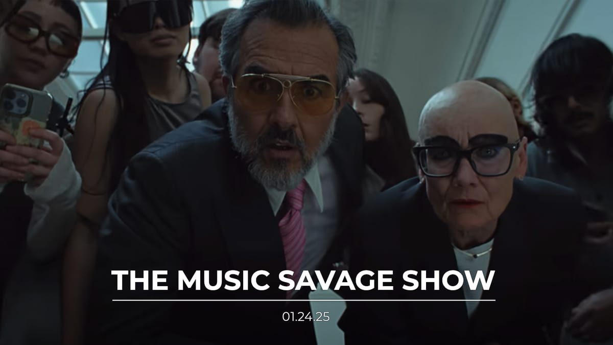 The Music Savage Show | 01.24.2025