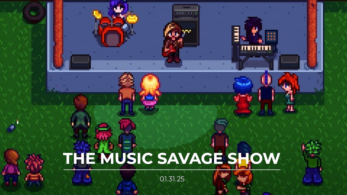 The Music Savage Show | 01.31.2025