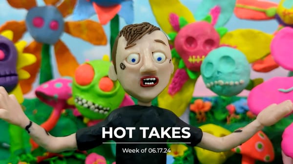 #HotTakes | Week of 06.17.24