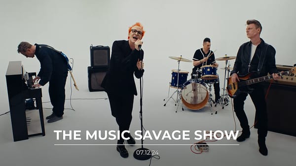 The Music Savage Show | 07.12.2024