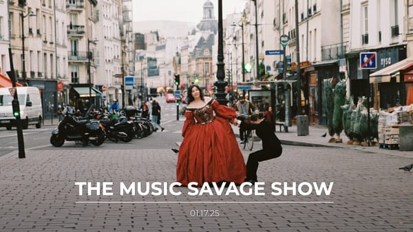 The Music Savage Show | 01.17.2024