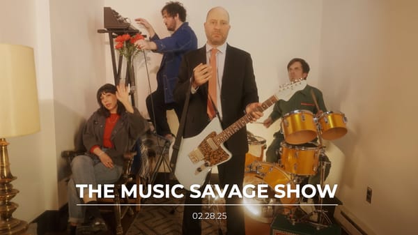 The Music Savage Show | 02.28.2025