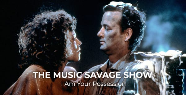 The Music Savage Show | 06.07.2019