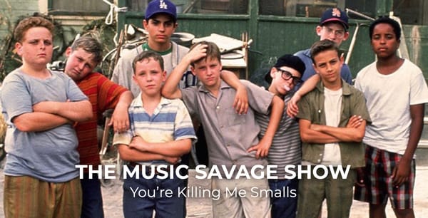 The Music Savage Show | 06.28.2019