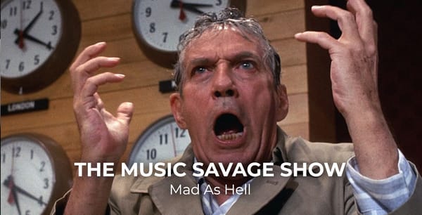 The Music Savage Show | 03.13.2020